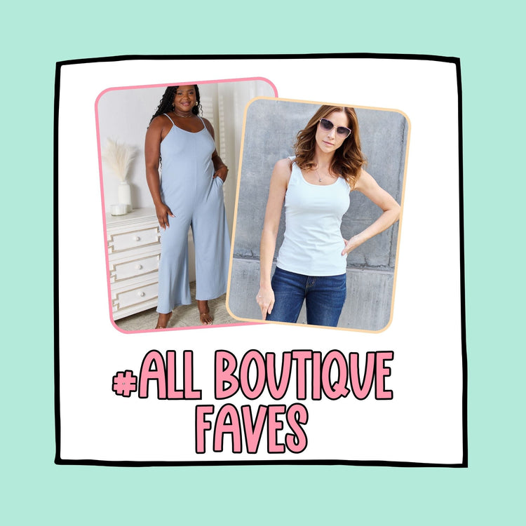 #ALL Boutique Faves