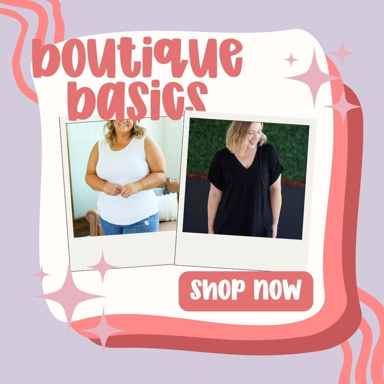 Boutique Basics!