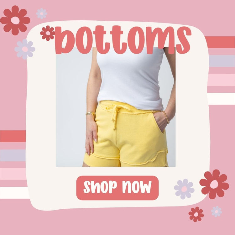 Boutique Bottoms