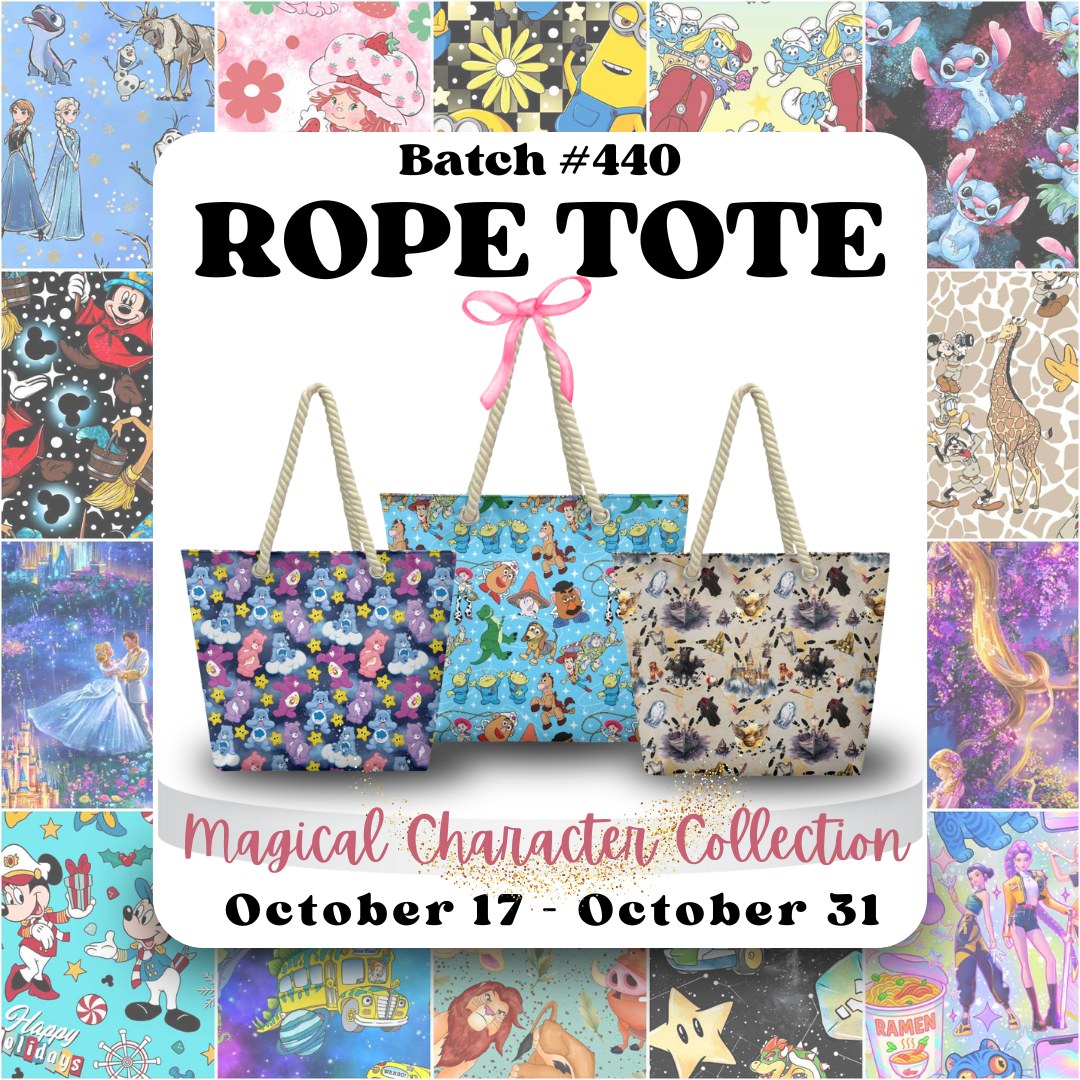 LCW Batch #440 - Magical Character Rope Tote - Closes 10-31