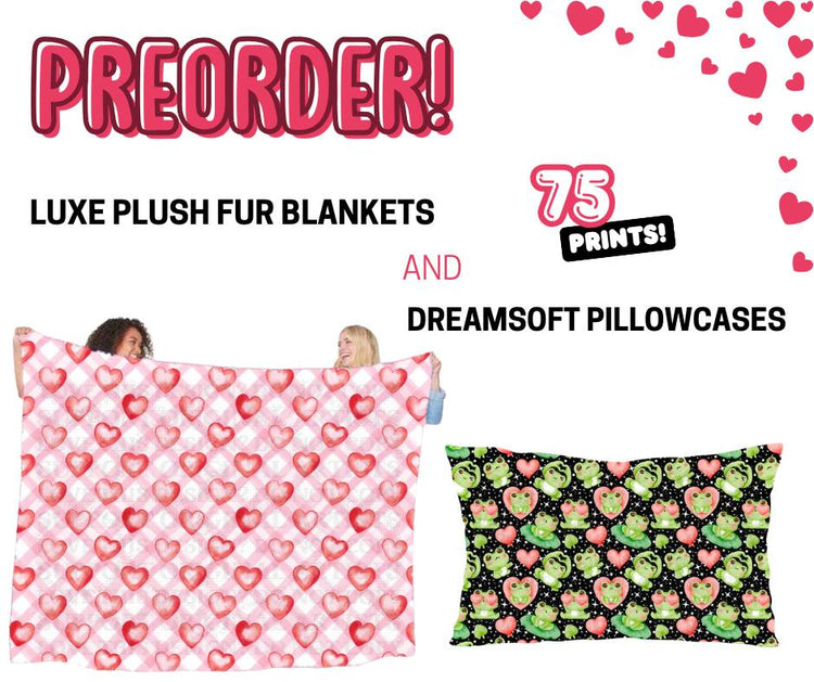 Lush Blankets Preo Run 390 ~ Closes 11-17