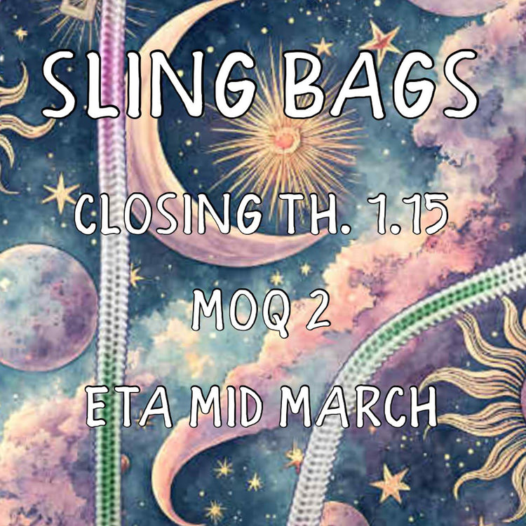 Sling Bags Due 1-15 (AR)