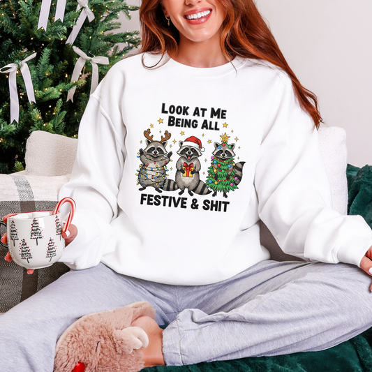 Raccoons Festive & Sh*t Sweatshirt