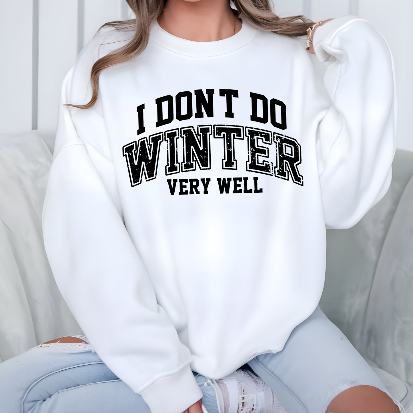 Don't Do Winter Varsity Sweatshirt