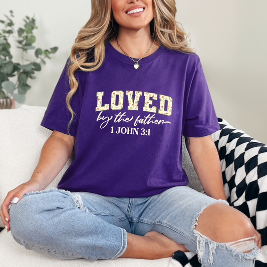 Loved by the Father Graphic Tee