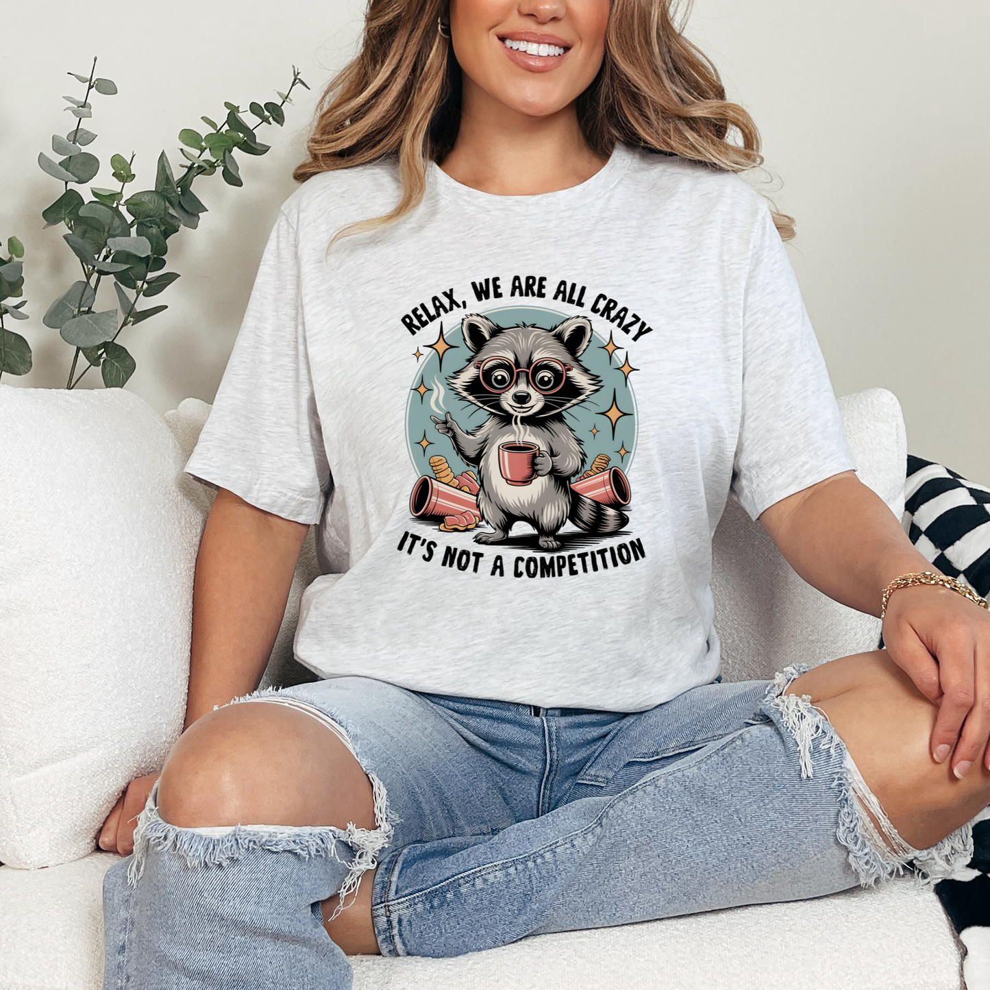 We are all crazy, it's not a Competition Graphic Tee - Alonna's Legging Land