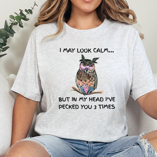 I May Look Calm Graphic Tee