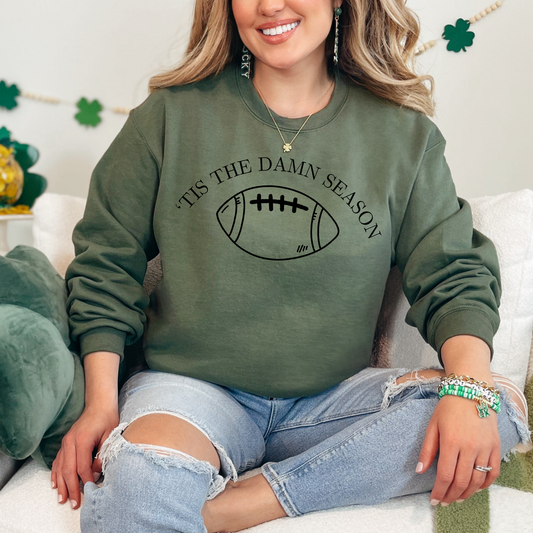 Tis the Damn Season Sweatshirt