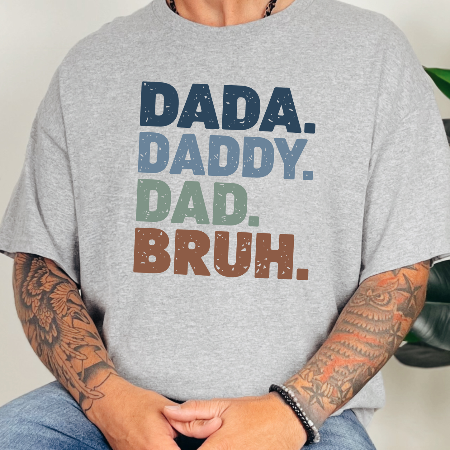 Dada Daddy Dad Bruh Graphic Tee