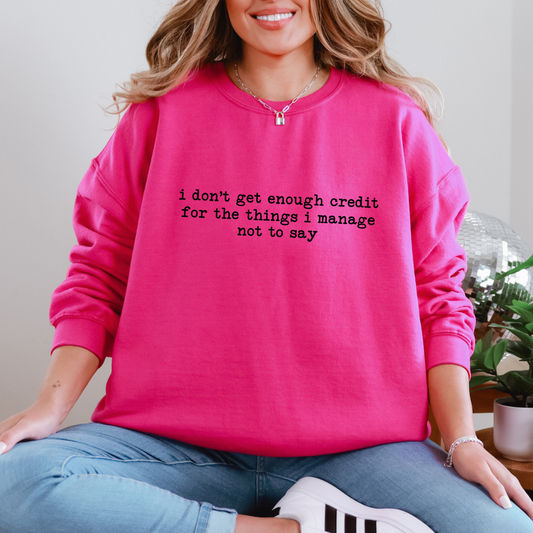 Enough Credit Sweatshirt - Alonna's Legging Land