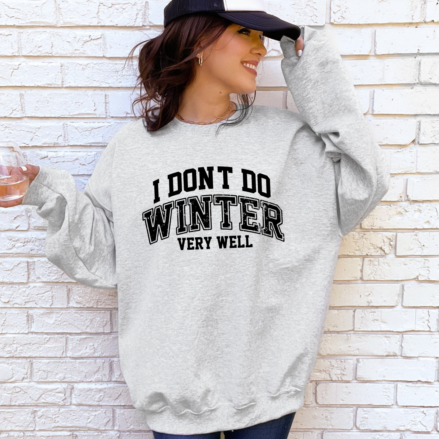 Don't Do Winter Varsity Sweatshirt