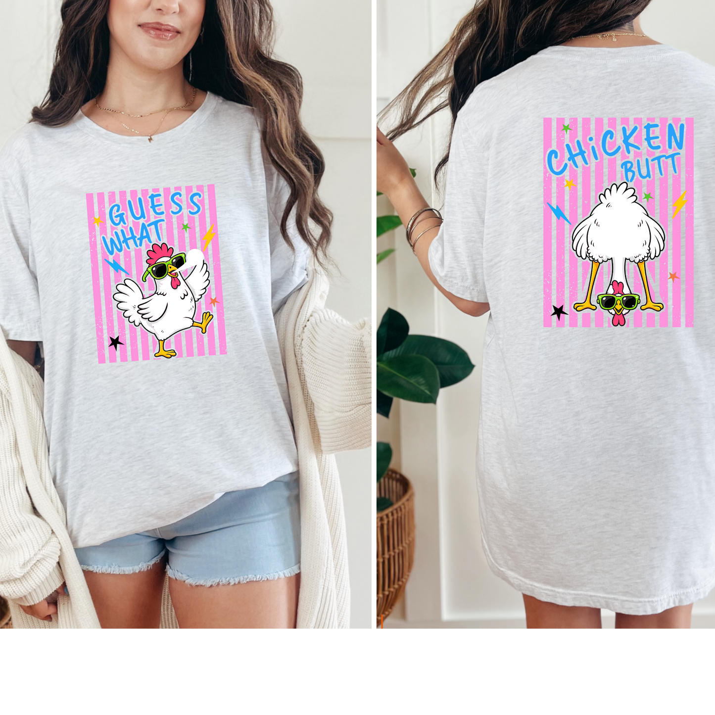 Guess What Chicken Butt Graphic Tee