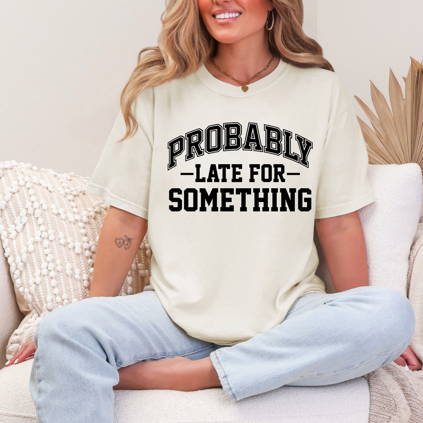 Late Probably Graphic Tee