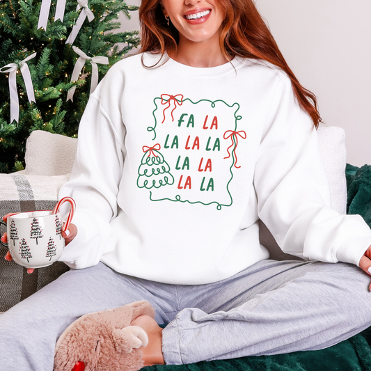 Fa La La La Sweatshirt