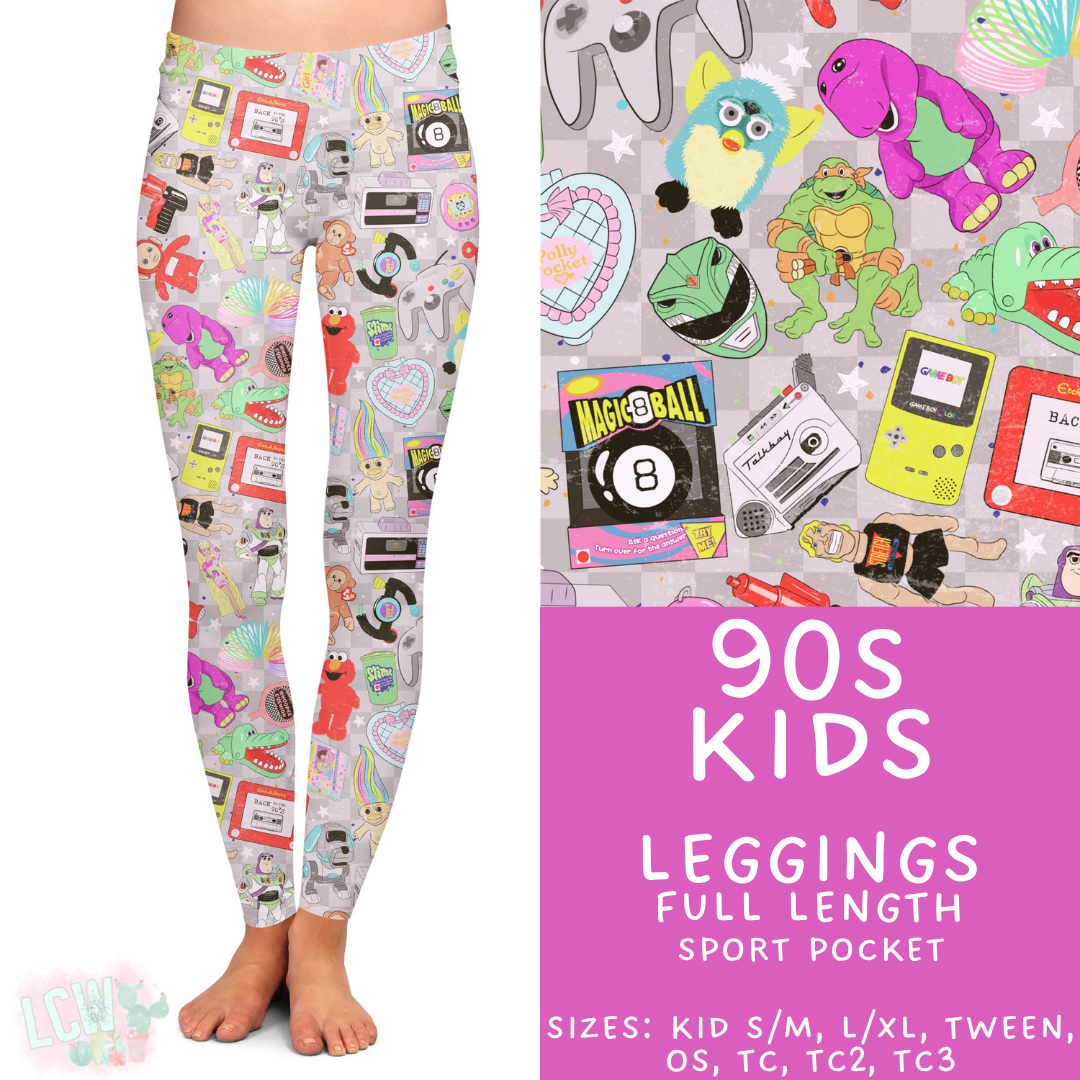 Batch #445 - Fun Run 16 - Closed 11/10 - ETA late Dec - 90s Kids Full Length Leggings