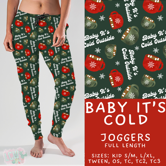 Batch #428 - Christmas Spirit - Closes 10/10 - ETA late Nov - Baby It's Cold Joggers