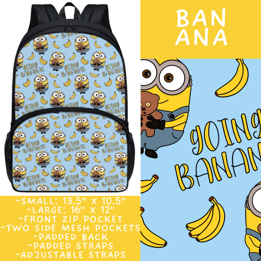 Batch #545 - Back to School 3 - Closes 6/19 - ETA early/mid August - Ban Ana Backpacks