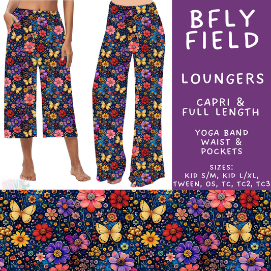 Batch #607 - Fun Run 28 - Closes 11/2 - ETA early Jan - BFly Field Capri and Full Length Loungers