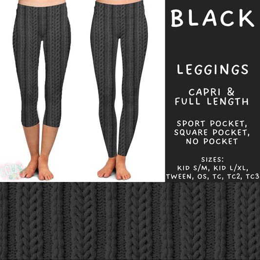 Batch #596 - Sweater Weather - Closes 10/9 - ETA early Dec - Black Full and Capri Length Leggings
