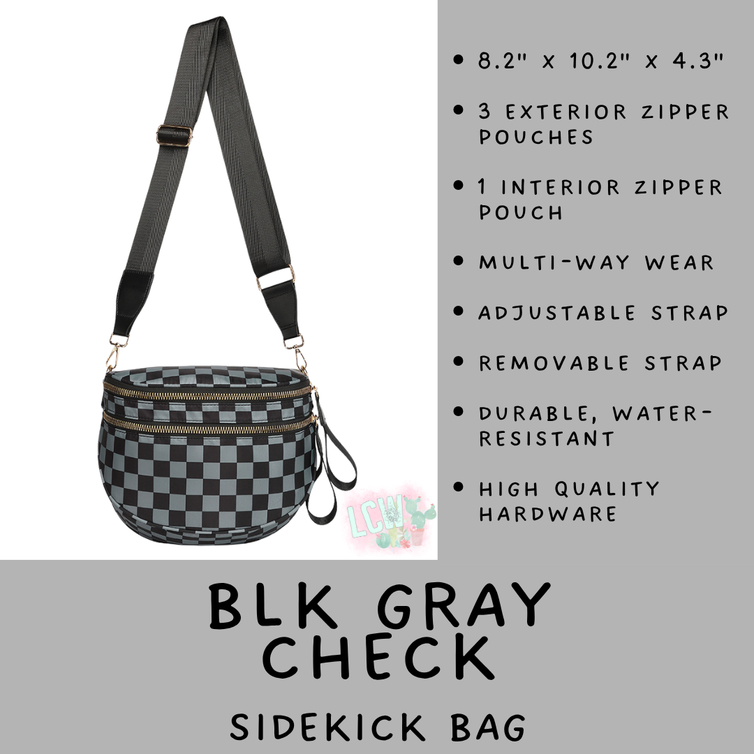 Batch #577 - Sidekick Bag - Closes 8/28 - ETA early/mid October - Blk Gray Check Sidekick Bag
