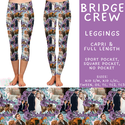 Batch #502 - Show Time - Closes 3/11 - ETA mid May - Bridge Crew Full and Capri Length Leggings