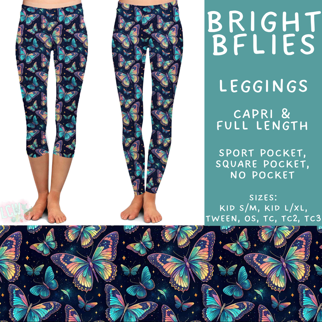 Batch #548 - May Request Run - Closes 6/26 - ETA late August - Bright BFlies Full and Capri Length Leggings
