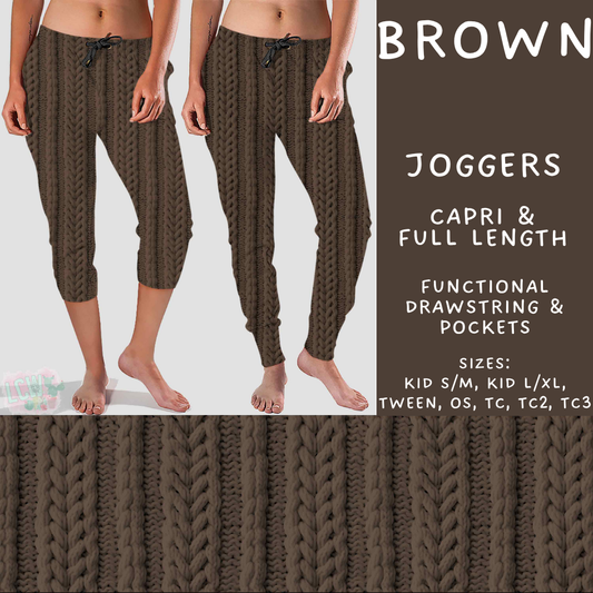 Batch #596 - Sweater Weather - Closes 10/9 - ETA early Dec - Brown Full and Capri Length Joggers