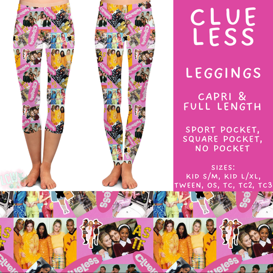 Batch #502 - Show Time - Closes 3/11 - ETA mid May - Clue Less Full and Capri Length Leggings