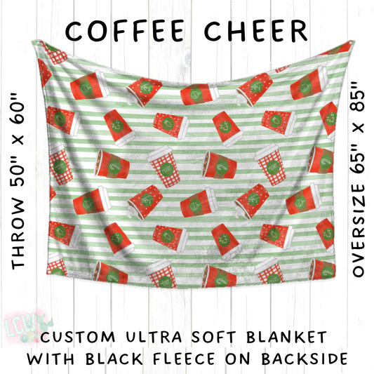 Batch #428 - Christmas Spirit - Closes 10/10 - ETA late Nov - Coffee Cheer Blanket