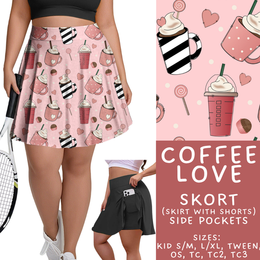 Batch #453 - Love Day 2 - Closes 11/24 - ETA mid Jan - Coffee Love Skort