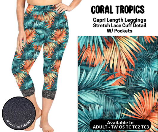 Preorder! Closes 5/12. ETA August. Coral Tropics Lace Cuff Capris w/ Pockets