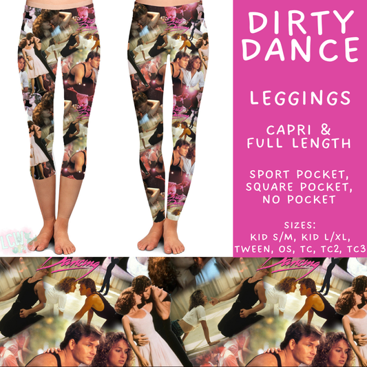 Batch #502 - Show Time - Closes 3/11 - ETA mid May - Dirty Dance Full and Capri Length Leggings