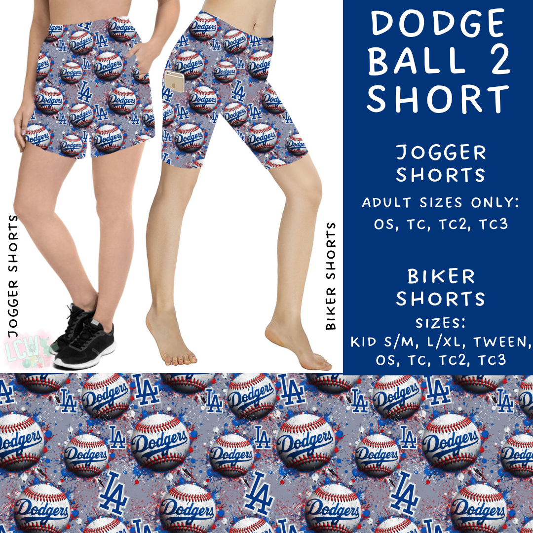 Batch #451 - World Series Collection - Closes 11/20 - ETA Late Dec - Dodge Ball 2 Biker & Jogger Shorts