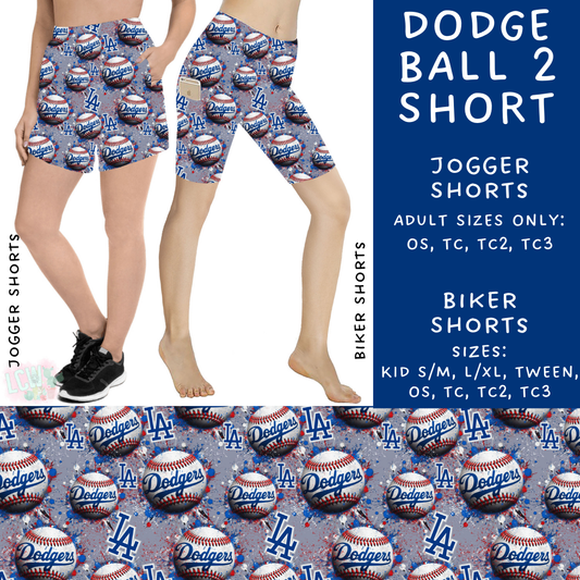 Batch #451 - World Series Collection - Closes 11/20 - ETA Late Dec - Dodge Ball 2 Biker & Jogger Shorts