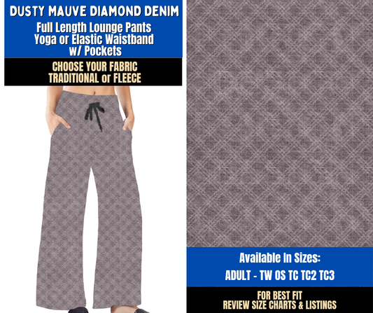 Preorder! Closes 9/16. ETA Dec. Dusty Mauve Diamond Denim Lounge Pants Choose Fleece or Traditional