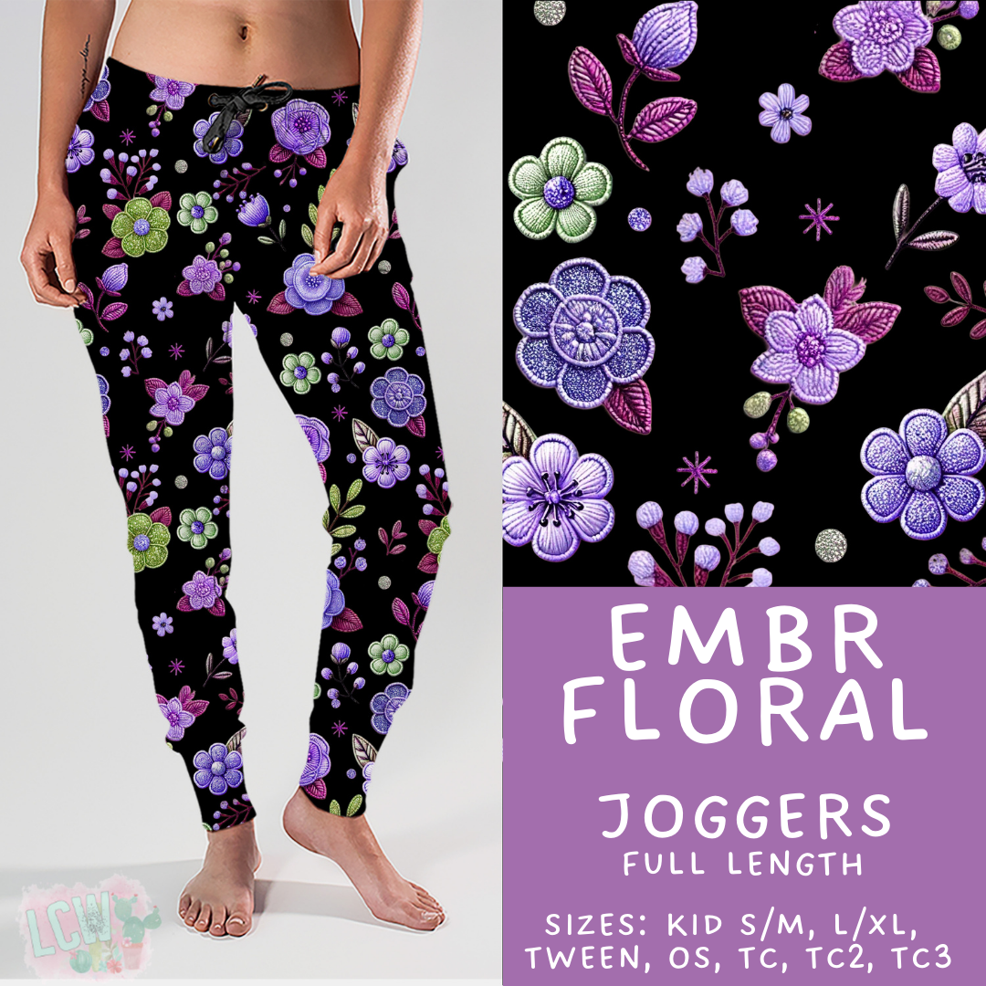 Batch #468 - Fun Run 18 - Closes 12/26 - ETA late Feb - Embr Floral Joggers