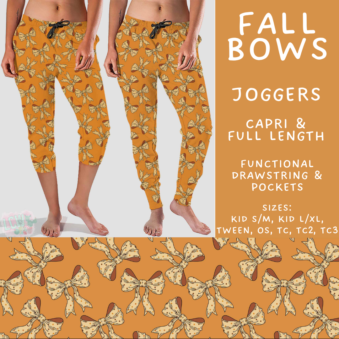 Batch #575 - Fun Run 26 - Closes 8/26 - ETA late October - Fall Bows Full and Capri Length Joggers