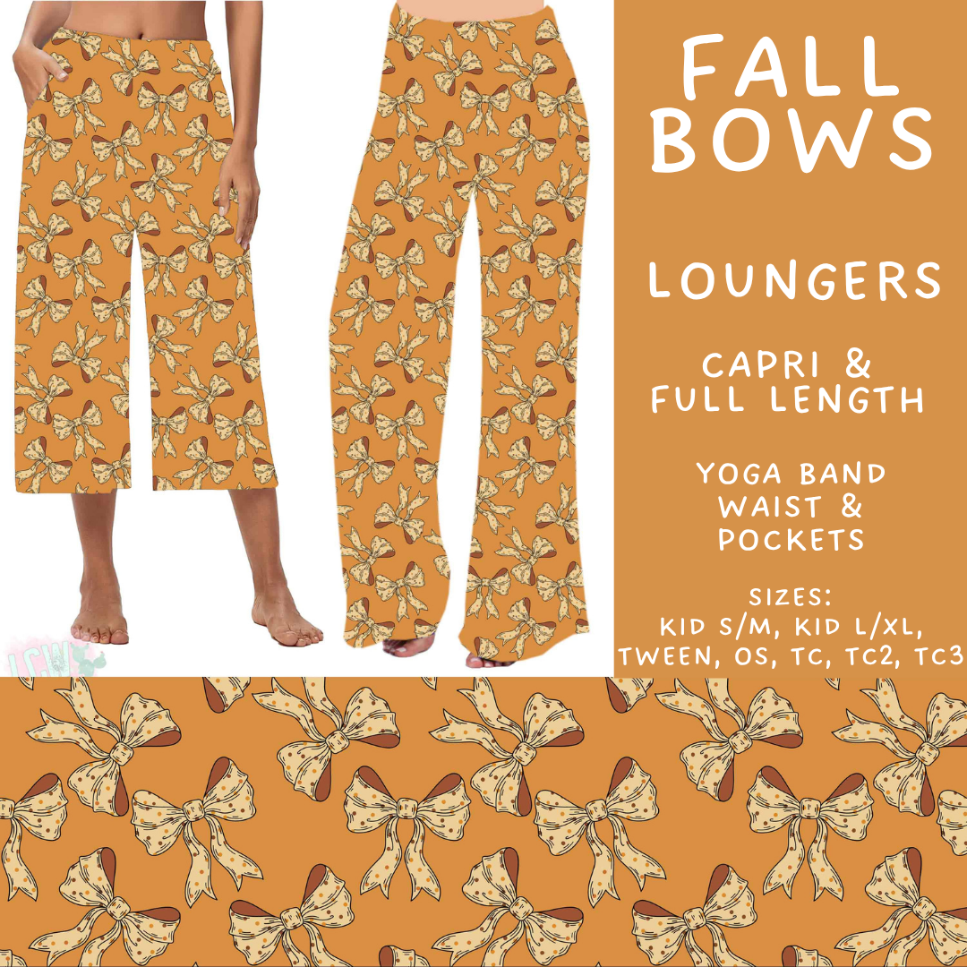 Batch #575 - Fun Run 26 - Closes 8/26 - ETA late October - Fall Bows Capri and Full Length Loungers