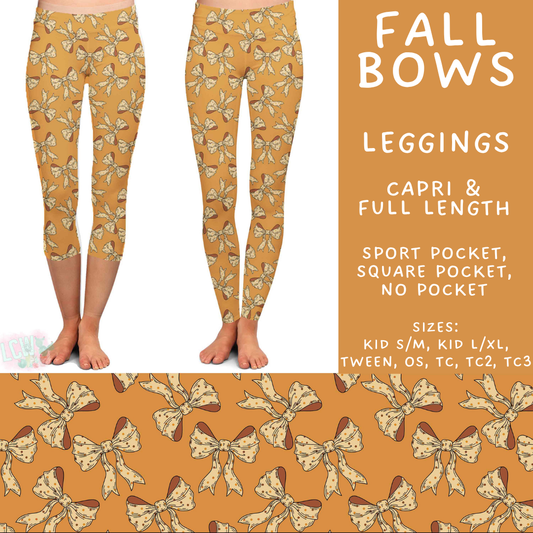 Batch #575 - Fun Run 26 - Closes 8/26 - ETA late October - Fall Bows Full and Capri Length Leggings