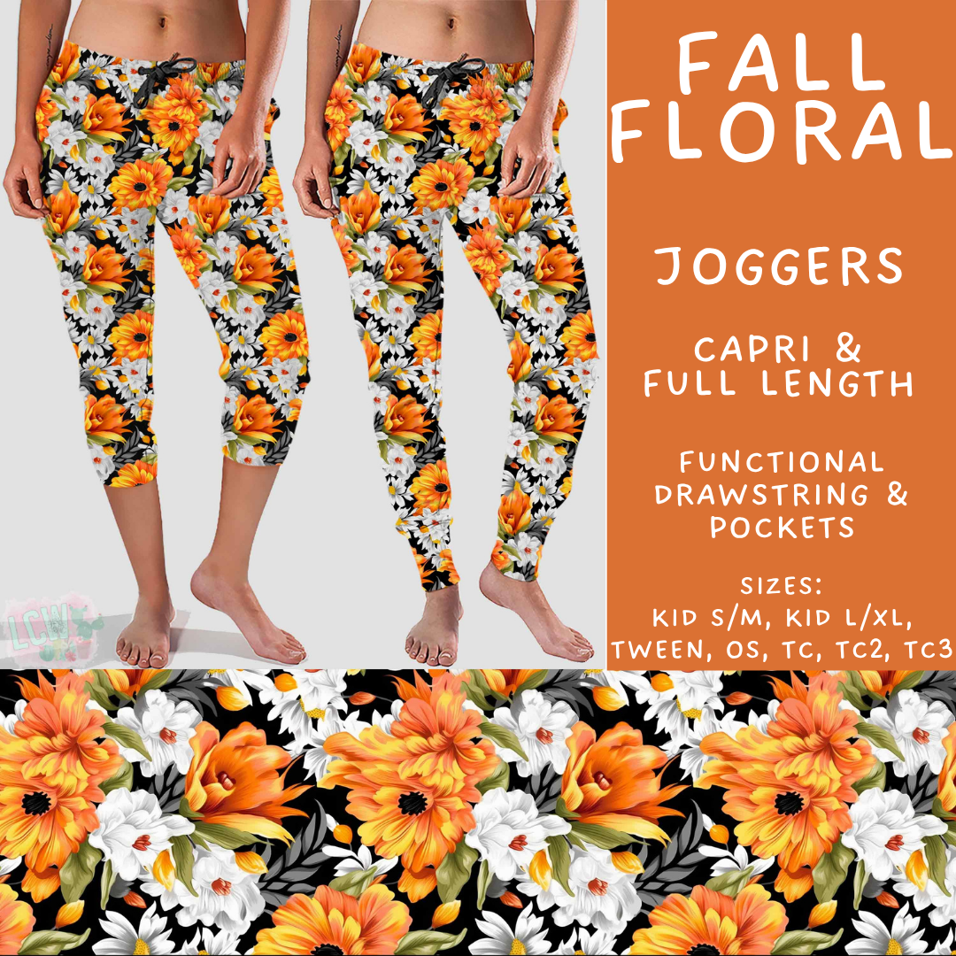Batch #575 - Fun Run 26 - Closes 8/26 - ETA late October - Fall Floral Full and Capri Length Joggers