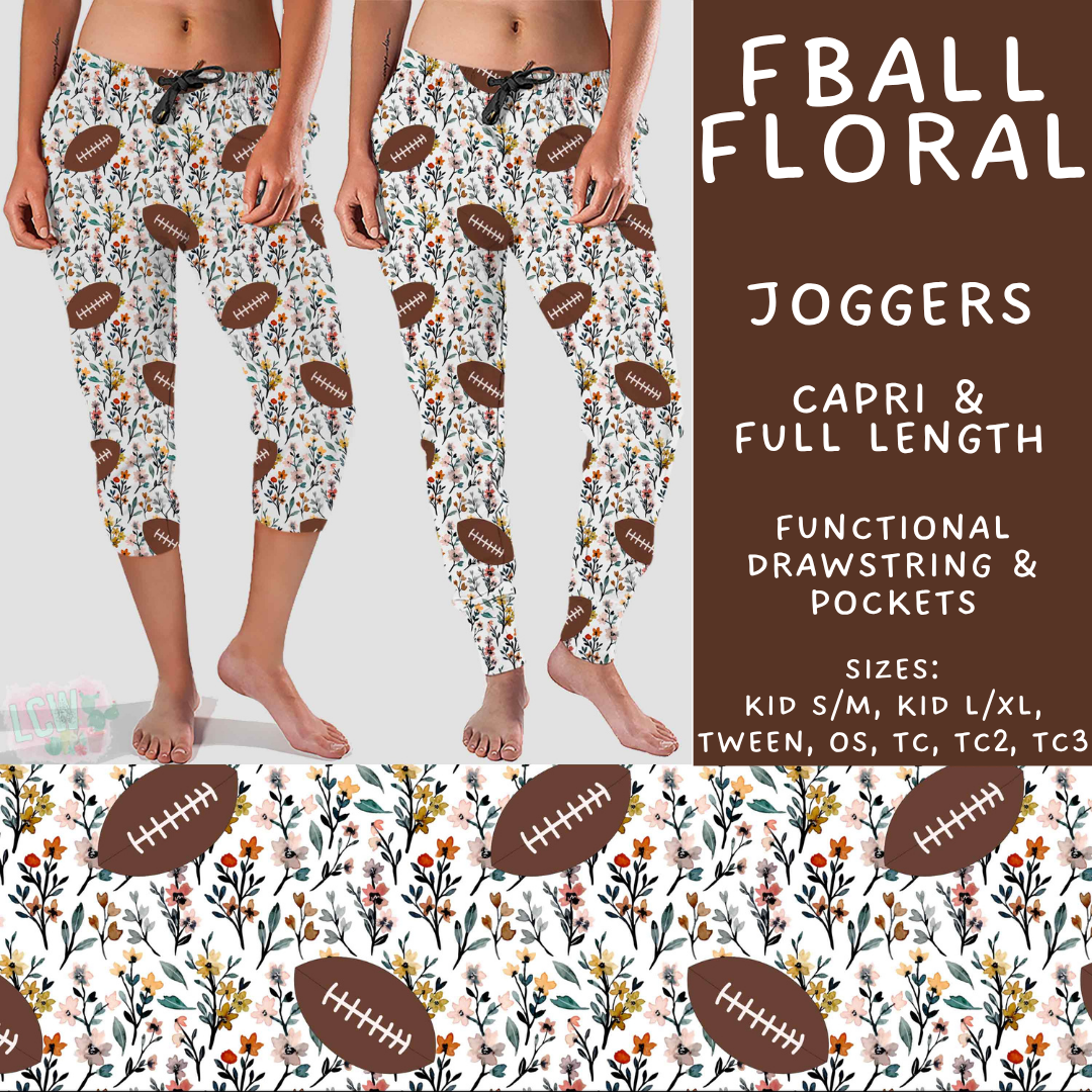 Batch #575 - Fun Run 26 - Closes 8/26 - ETA late October - FBall Floral Full and Capri Length Joggers