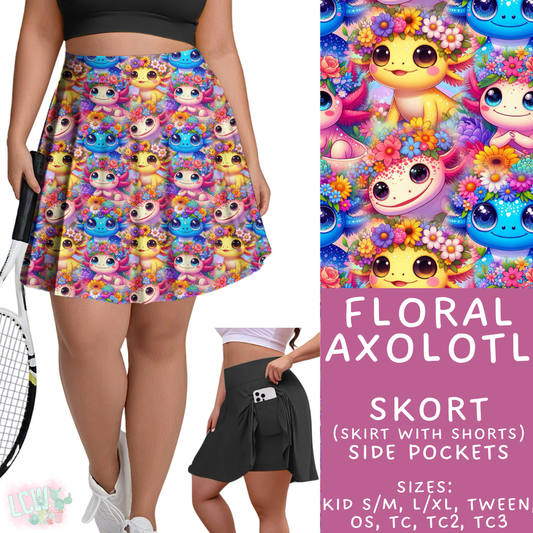 Batch #427 - August Request Run - Closes 10/9 - ETA late Nov - Floral Axolotl Skort