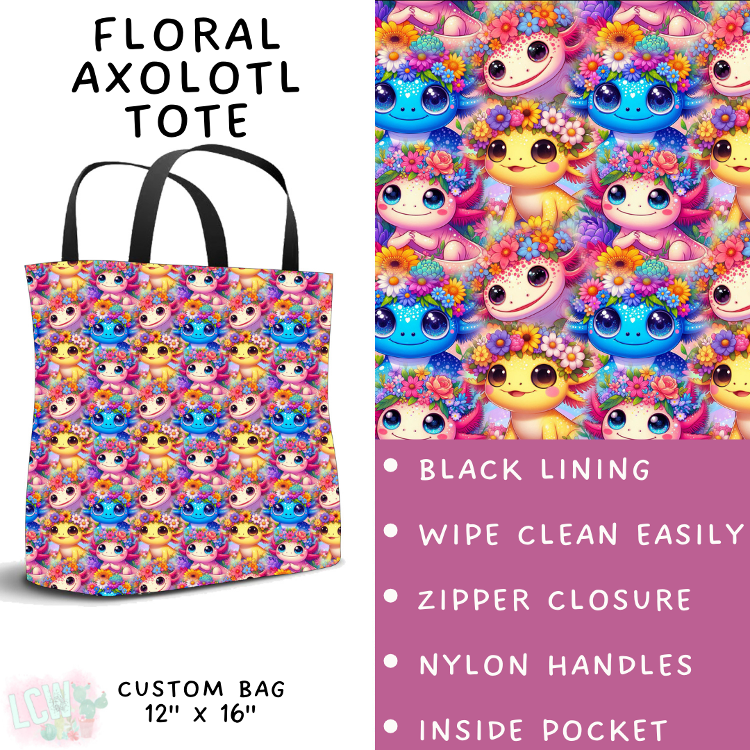 Batch #427 - August Request Run - Closes 10/9 - ETA late Nov - Floral Axolotl Tote