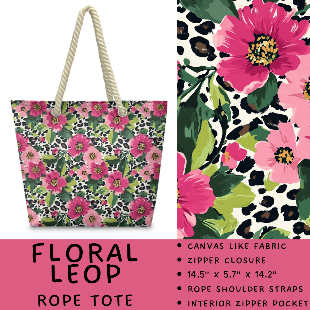 Batch #447 - The Rope Tote - Closes 11/13 - ETA late Dec - Floral Leop Rope Tote