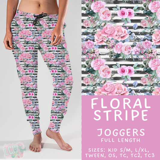 Batch #468 - Fun Run 18 - Closes 12/26 - ETA late Feb - Floral Stripe Joggers