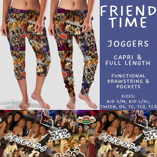Batch #502 - Show Time - Closes 3/11 - ETA mid May - Friend Time Full and Capri Length Joggers