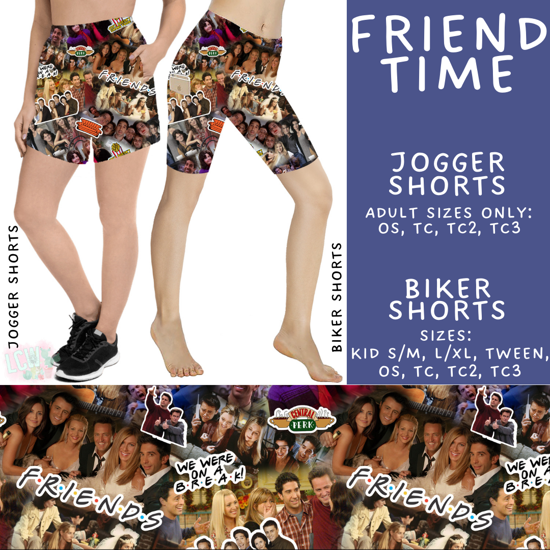 Batch #502 - Show Time - Closes 3/11 - ETA mid May - Friend Time Biker & Jogger Shorts