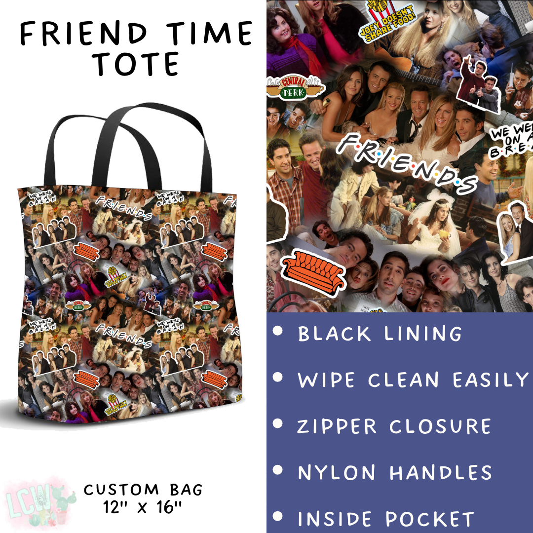 Batch #502 - Show Time - Closes 3/11 - ETA mid May - Friend Time Tote