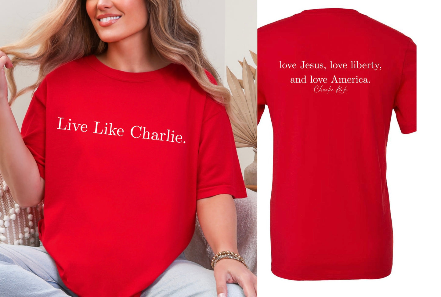 Live like Charlie Front/Back Tee