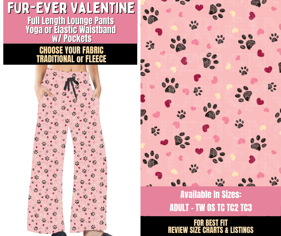 Preorder! Closes 10/15. ETA Jan. Fur-Ever Valentine Lounge Pants Choose Fleece or Traditional